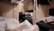 Bokep Seks Guy Fucked Unfamiliar Girl Fellow Traveler In a Compartment On a Public Train And Creampie Inside Pussy excl 4K